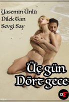 3 Gün 4 Gece 2001 +18 Yeşilçam Sex Filmi Sansürsuz izle