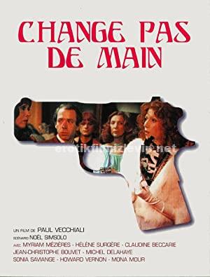 Change Pas de Main 1975 Türkçe Altyazılı Erotik Film izle