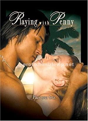 Playing with Penny 2006 Türkçe Altyazılı Erotik Film izle