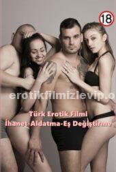 Türk Evli Çiftler Aldatma Erotik Film izle