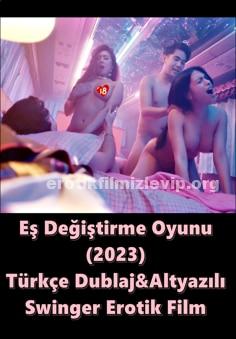 Eş Değiştirme Oyunu Türkçe Dublaj-Altyazılı Erotik Film izle