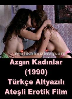 Azgın Kadınlar Türkçe Altyazılı Erotik Filmi izle +18