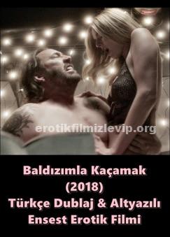 Baldızımla Kaçamak 2018 Türkçe Dublaj Ensest Erotik Film izle