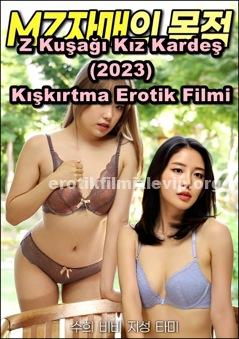 Z Kuşağı Kız Kardeşler 2023 Kışkırtmalı Erotik Filmi izle